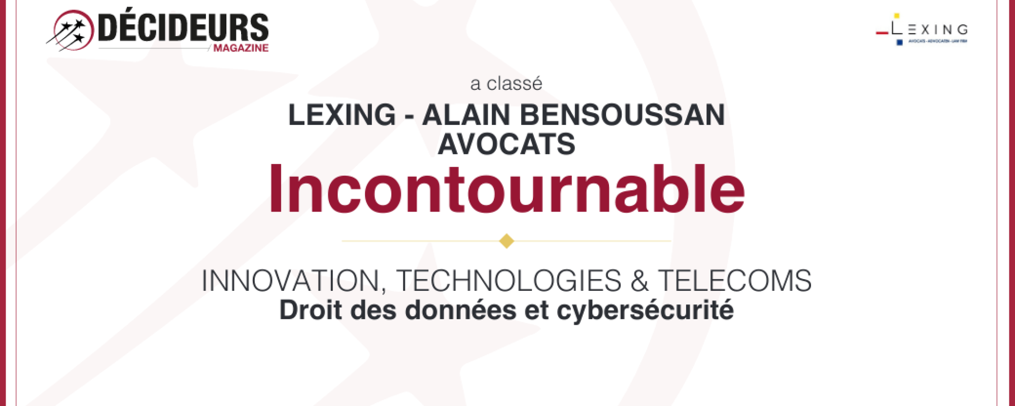 Décideur 2024 Incontournable droit des données cybersécurité Droit des données et Cybersécurité : Lexing Avocats Décideurs 2024